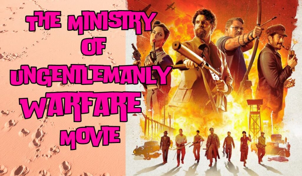 The Ministry of Ungentlemanly Warfare Movie